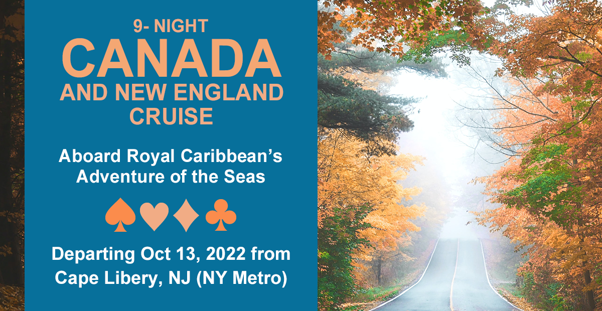 9Night Canada and New England Cruise Card Player Cruises