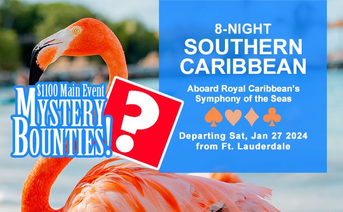 8-Night Southern Caribbean Poker Cruise - Departing Sat, Jan 27 2024 from Fort Lauderdale