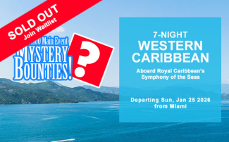 Mystery Bounty Tournaments, 7-Night Western Caribbean Round trip: Miami, Florida | Sun, Jan 25 2026 - Sun, Feb 01 2026 